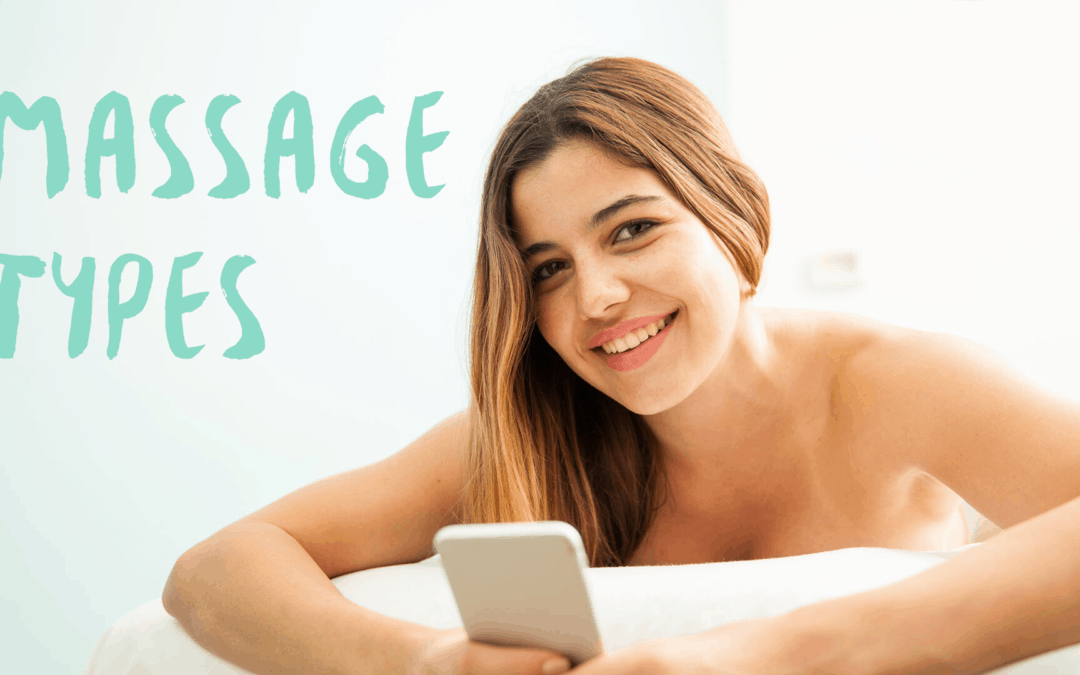 Decorative image of happy woman in spa holding a phone with "Massage Types" text
