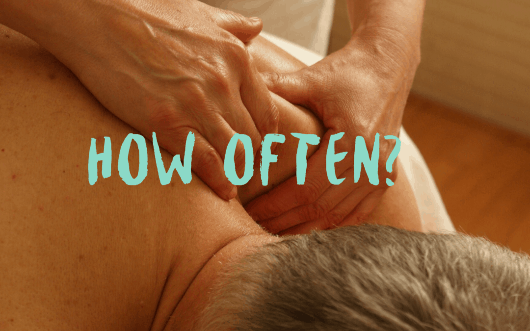 Gentleman getting a massage with text "How Often?"